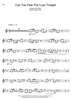 Can You Feel the Love Tonight? An Exploration of Flute Sheet Music and Its Enchanting Power